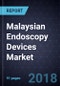 Analysis of the Malaysian Endoscopy Devices Market, Forecast to 2019 - Product Thumbnail Image