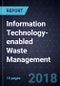 Information Technology-enabled Waste Management  - Product Thumbnail Image