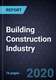 Business Model Innovations in the Building Construction Industry, 2020- Product Image