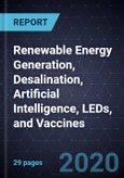 Innovations in Renewable Energy Generation, Desalination, Artificial Intelligence, LEDs, and Vaccines- Product Image