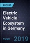 Strategic Analysis of the Electric Vehicle (EV) Ecosystem in Germany, 2018 - 2025 - Product Thumbnail Image