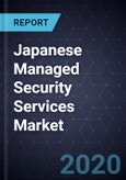 Japanese Managed Security Services Market, Forecast to 2023- Product Image