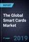 The Global Smart Cards Market - Product Thumbnail Image