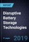 Disruptive Battery Storage Technologies - Product Thumbnail Image