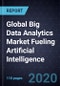Global Big Data Analytics Market Fueling Artificial Intelligence, 2020 - Product Thumbnail Image