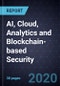 Innovations in AI, Cloud, Analytics and Blockchain-based Security - Product Thumbnail Image