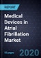 Medical Devices in Atrial Fibrillation Market, 2020 - Product Thumbnail Image