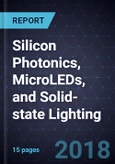 Advancements in Silicon Photonics, MicroLEDs, and Solid-state Lighting- Product Image