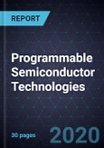 Growth Opportunities for Programmable Semiconductor Technologies- Product Image