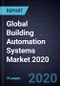 Global Building Automation Systems Market 2020 - Product Thumbnail Image