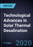 Technological Advances in Solar Thermal Desalination- Product Image