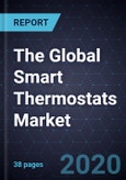 The Global Smart Thermostats Market, 2020- Product Image