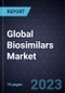 Growth Opportunities in Global Biosimilars Market, Forecast to 2028 - Product Image