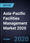 Asia-Pacific Facilities Management Market 2020 - Product Thumbnail Image