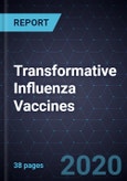 Transformative Influenza Vaccines, 2020- Product Image