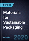 Materials for Sustainable Packaging, 2020- Product Image