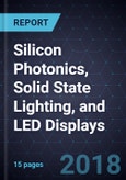 Advancements in Silicon Photonics, Solid State Lighting, and LED Displays- Product Image