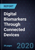 Digital Biomarkers Through Connected Devices, 2020- Product Image