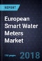 European Smart Water Meters Market, Forecast to 2026 - Product Thumbnail Image