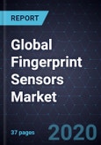 Global Fingerprint Sensors Market, 2020- Product Image