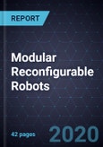 Growth Opportunities for Modular Reconfigurable Robots, 2020- Product Image