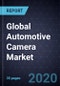 Global Automotive Camera Market, 2020 - Product Thumbnail Image