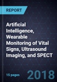 Innovations in Artificial Intelligence, Wearable Monitoring of Vital Signs, Ultrasound Imaging, and SPECT- Product Image