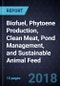 Innovations in Biofuel, Phytoene Production, Clean Meat, Pond Management, and Sustainable Animal Feed - Product Thumbnail Image
