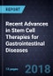 Recent Advances in Stem Cell Therapies for Gastrointestinal Diseases - Product Thumbnail Image