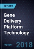 Innovations in Gene Delivery Platform Technology- Product Image
