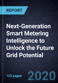 Next-Generation Smart Metering Intelligence to Unlock the Future Grid Potential- Product Image