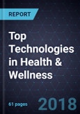 2018 Top Technologies in Health & Wellness- Product Image
