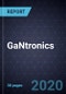 GaNtronics, 2020 - Product Thumbnail Image