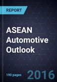 2016 ASEAN Automotive Outlook- Product Image