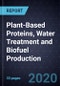 Growth Opportunities In Plant-Based Proteins, Water Treatment and Biofuel Production - Product Thumbnail Image