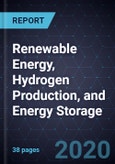 Growth Opportunities in Renewable Energy, Hydrogen Production, and Energy Storage- Product Image