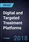 Innovations in Digital and Targeted Treatment Platforms - Product Thumbnail Image