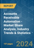 Accounts Receivable Automation - Market Share Analysis, Industry Trends & Statistics, Growth Forecasts 2019 - 2029- Product Image