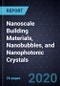 Growth Opportunities in Nanoscale Building Materials, Nanobubbles, and Nanophotonic Crystals - Product Thumbnail Image