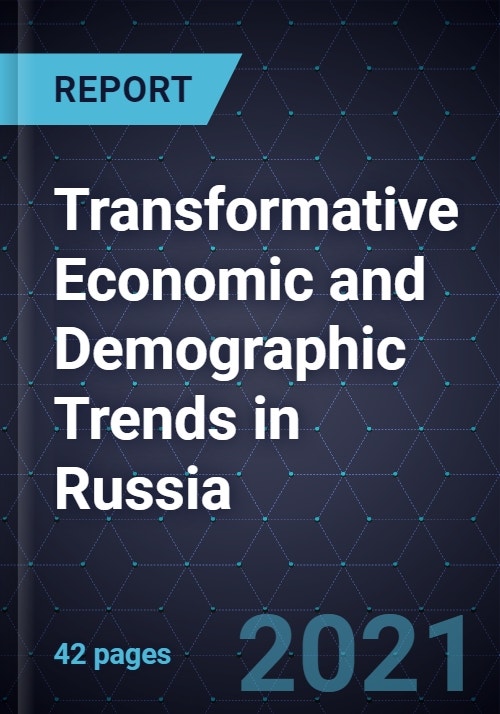 Transformative Economic and Demographic Trends in Russia, 2025