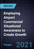 Employing Airport Commercial Situational Awareness to Create Growth- Product Image