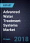 Growth Opportunities in the Advanced Water Treatment Systems Market, Forecast to 2022 - Product Thumbnail Image