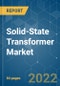 Solid-State Transformer Market - Growth, Trends, COVID-19 Impact, and Forecast (2022 - 2027) - Product Thumbnail Image