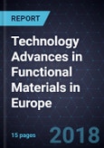 Technology Advances in Functional Materials in Europe- Product Image