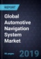 Global Automotive Navigation System Market, Forecast to 2025 - Product Thumbnail Image