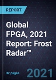Global FPGA, 2021 Report: Frost Radar™- Product Image