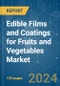 Edible Films and Coatings for Fruits and Vegetables - Market Share Analysis, Industry Trends & Statistics, Growth Forecasts 2019 - 2029 - Product Thumbnail Image