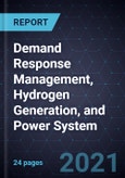 Growth Opportunities in Demand Response Management, Hydrogen Generation, and Power System- Product Image
