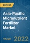 Asia-Pacific Micronutrient Fertilizer Market - Growth, Trends, COVID-19 Impact, and Forecasts (2022 - 2027) - Product Image