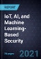 Growth Opportunities in IoT, AI, and Machine Learning-Based Security - Product Thumbnail Image